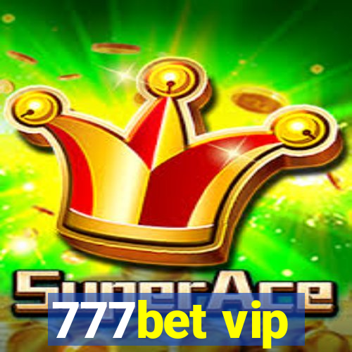 777bet vip